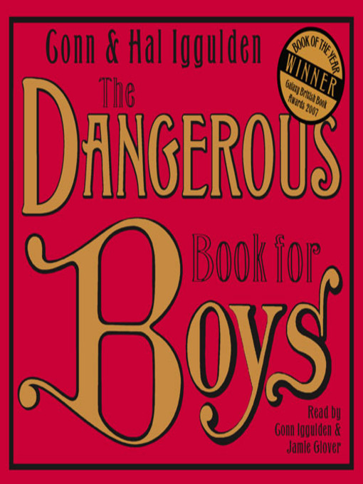 Title details for The Dangerous Book for Boys by Conn Iggulden - Wait list